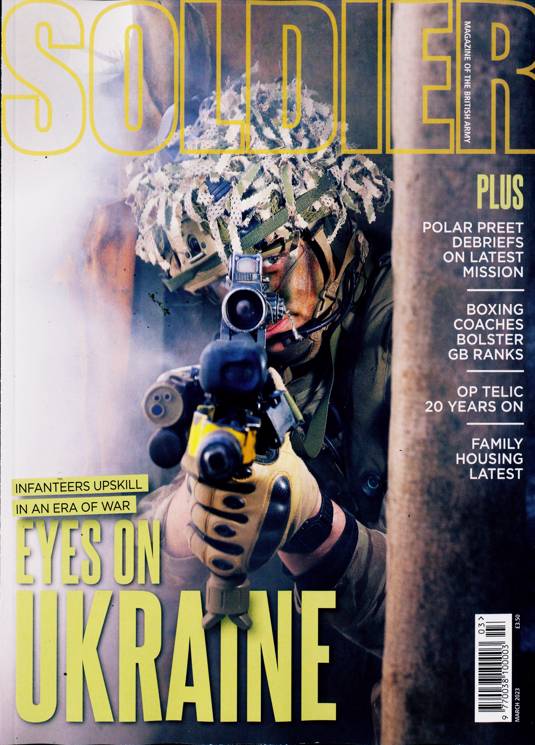 Soldier Monthly Magazine Subscription Buy at Newsstand.co.uk Military